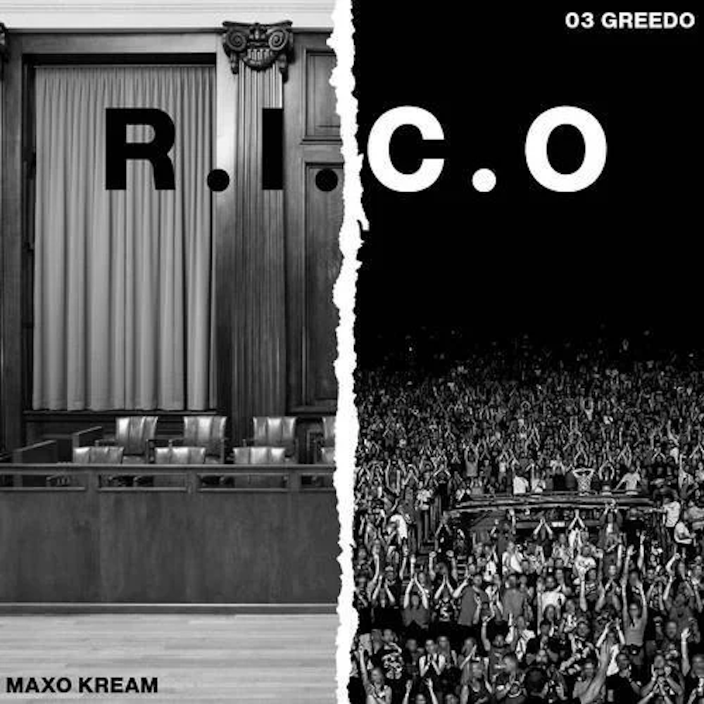 03 Greedo & Maxo Kream “R.I.C.O.” cover art