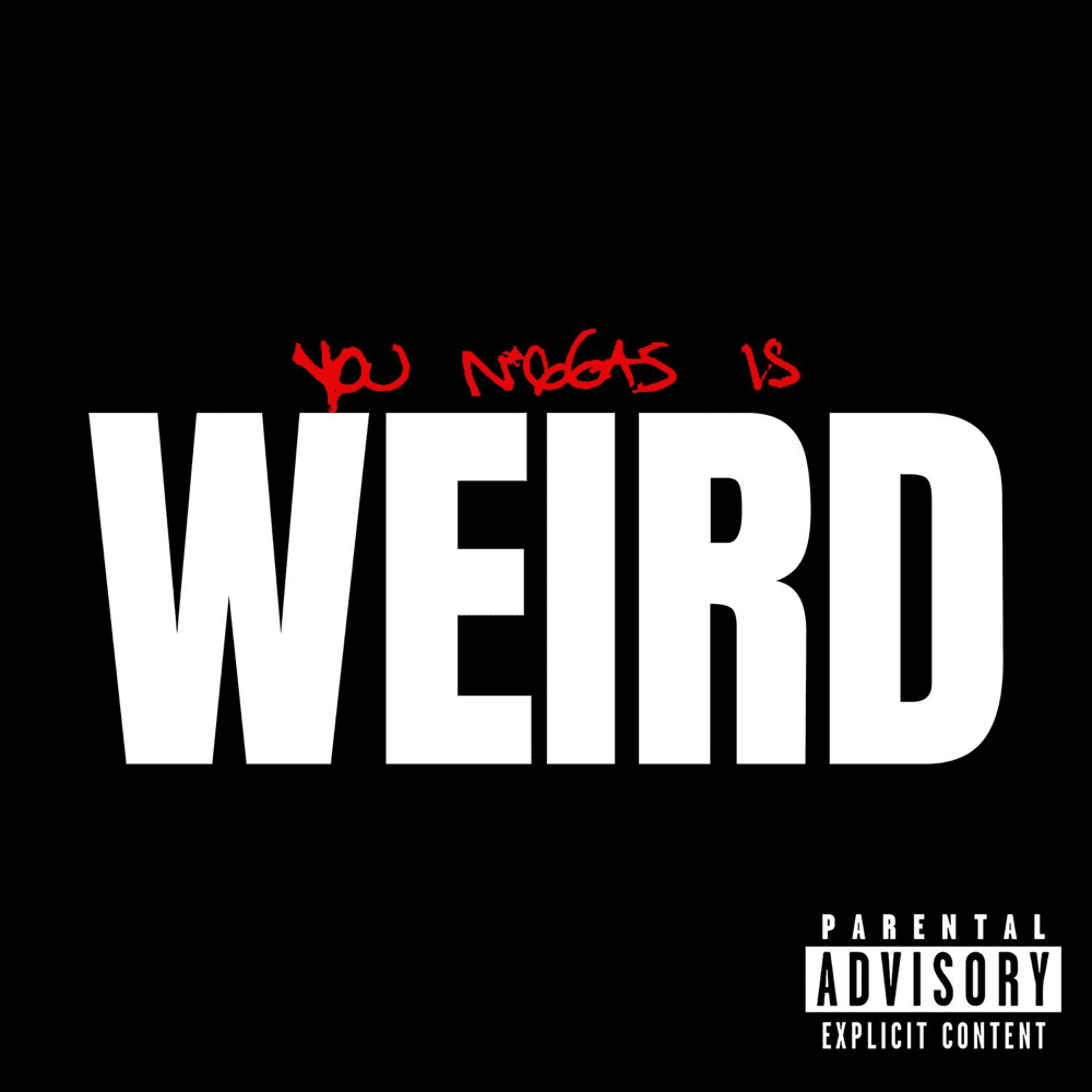 YG “Weird” cover art