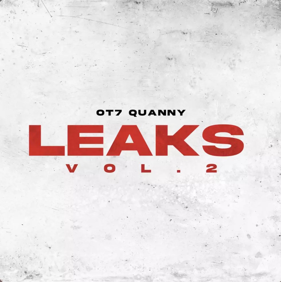 OT7 Quanny 'Leaks Vol. 2' Album Cover