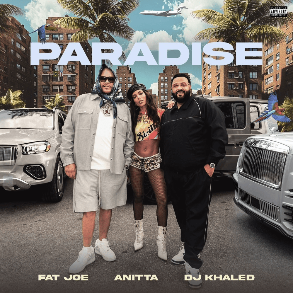 Fat Joe, Anitta & DJ Khaled “Paradise” cover art