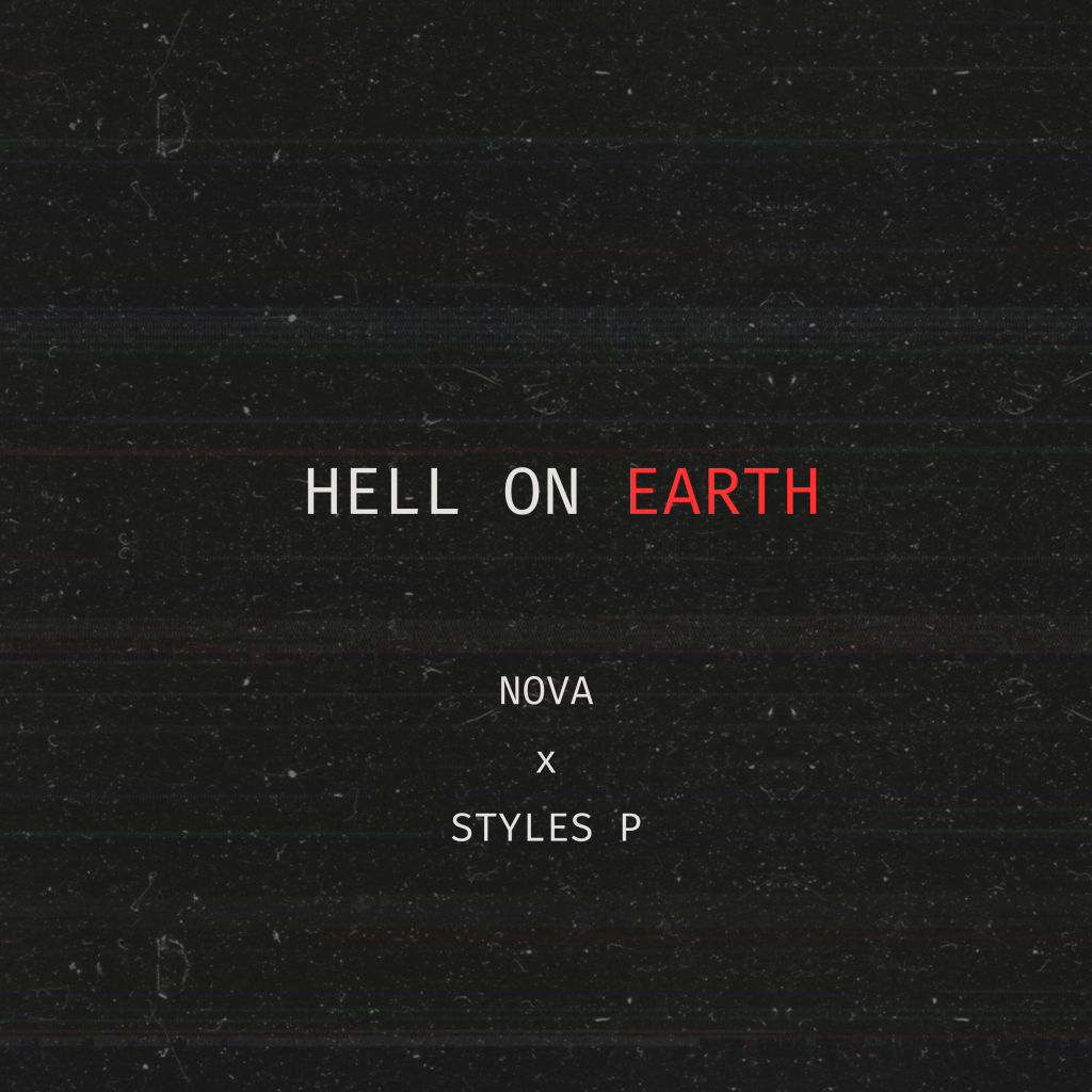 NovA featuring Styles P - 