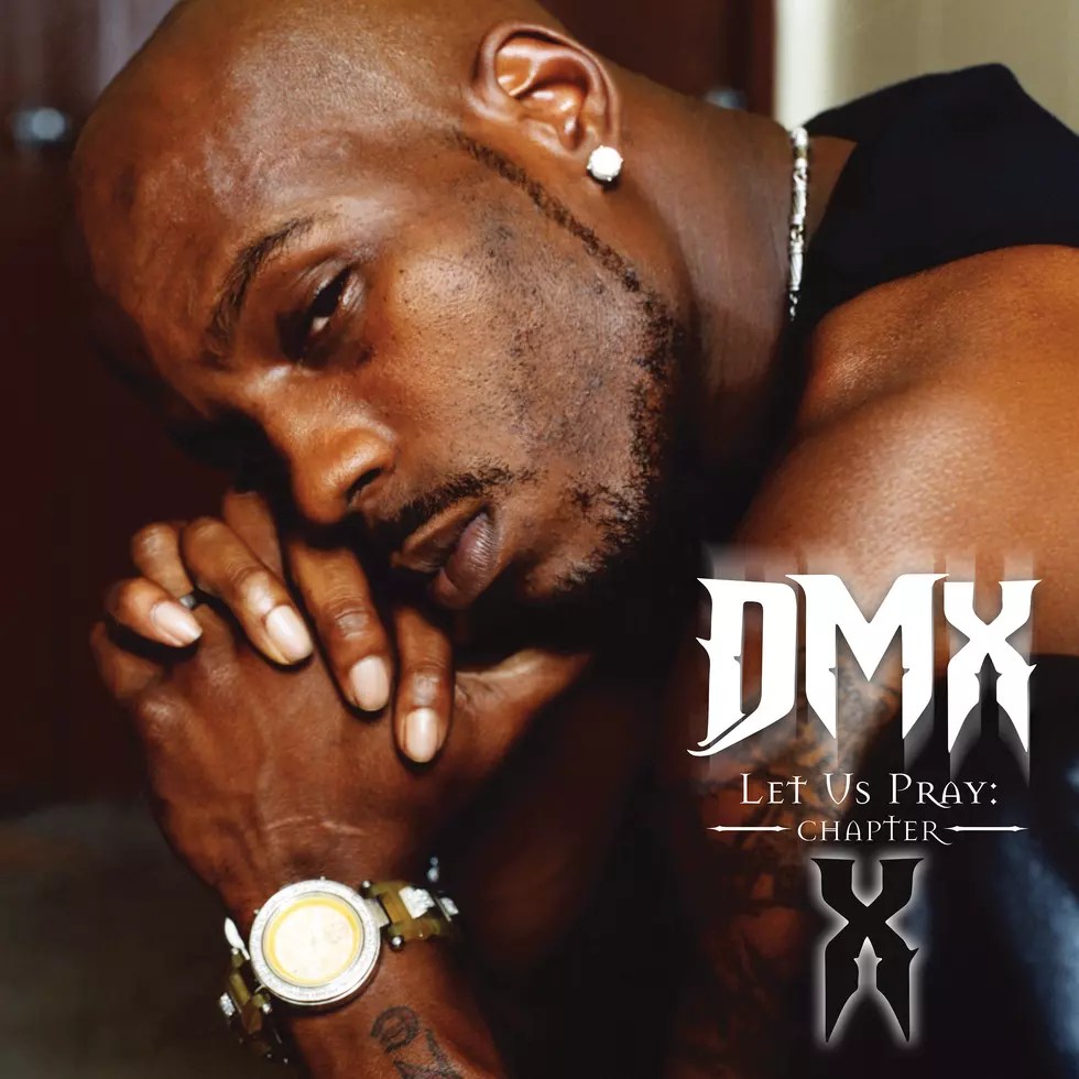 DMX - 'Let Us Pray: Chapter X' Album Cover