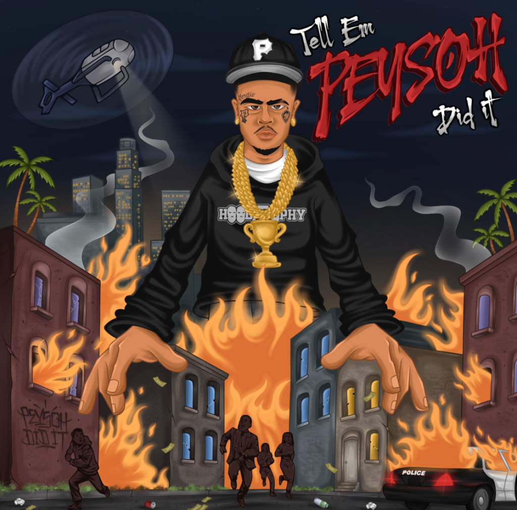 Peysoh - 'Peysoh Did It' Album Cover