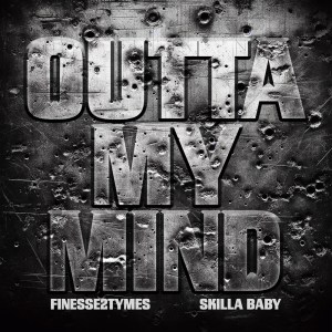 Finesse2Tymes, Skilla Baby - 