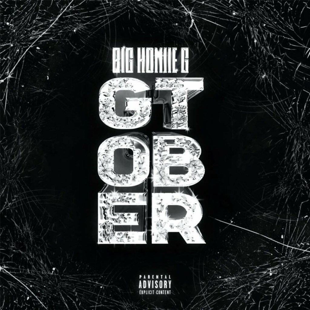 Big Homiie G - 'GTOBER' Album Cover