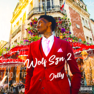 Jelly - 'Wolf SZN 2' Album Cover