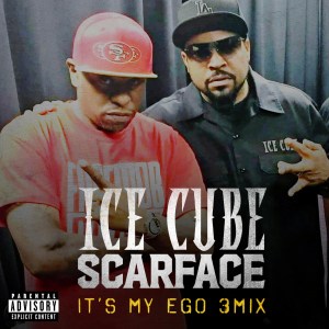 Ice Cube featuring Scarface - “It's My Ego 3Mix,” Cove Art