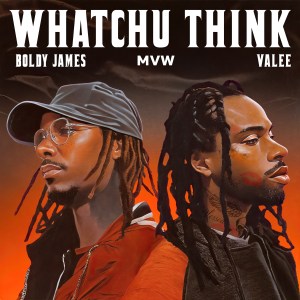 Valee, Boldy James, MVW - 