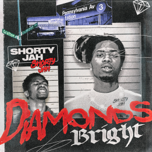 Shorty Jah - “Diamonds Bright” Cover Art