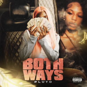 Pluto - 'Both Ways' Cover Art