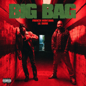 French Montana & Lil Durk “Big Bag” cover art