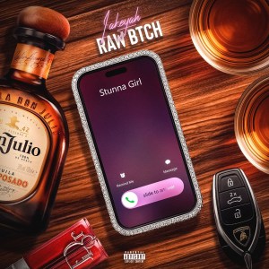 Lakeyah Featuring Stunna Girl - 