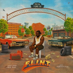 Rio Da Yung OG - 'F.L.I.N.T.' Cover Art