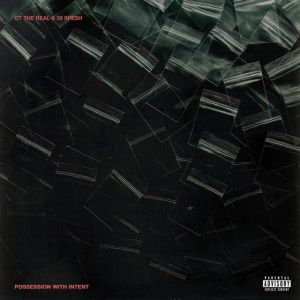 OT The Real & 38 Spesh 'Possession With Intent' Cover Art