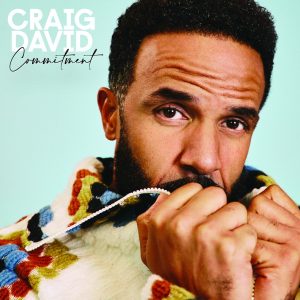 Craig David Commitment