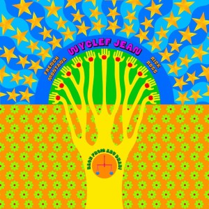 Wyclef Jean Featuring French Montana, Rick Ross - 