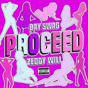 Bay Swag Featuring Zeddy Will -