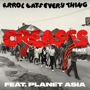 Errol Eats Everything Featuring Planet Asia - 