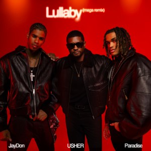 JayDon Featuring Usher, Paradise -