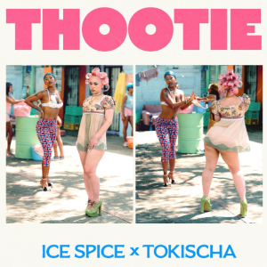 Ice Spice Featuring Tokischa -