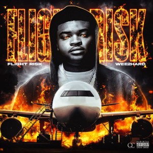 Wee2Hard - 'Flight Risk' Cover Art