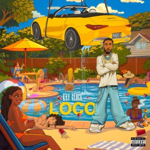 Key Glock - "Loco" Cover Art